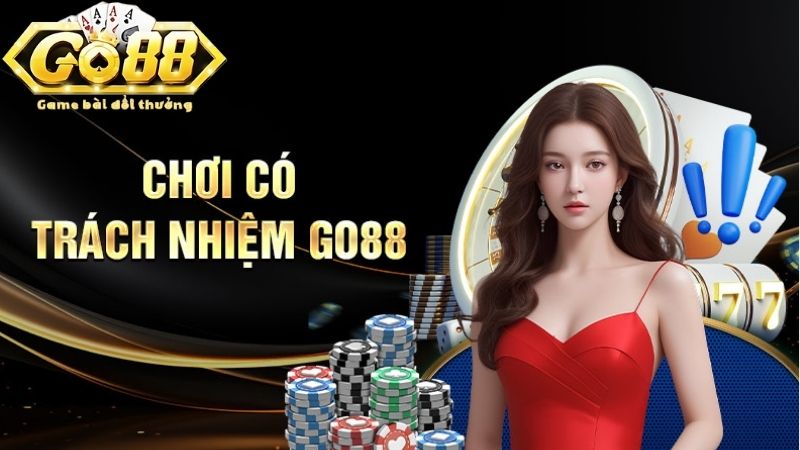 Những nguyên tắc chơi có trách nhiệm mà bạn nên biết